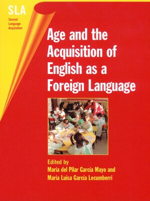 cover image of Age and the Acquisition of English as a Foreign Language